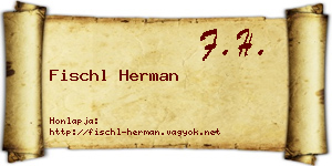 Fischl Herman névjegykártya